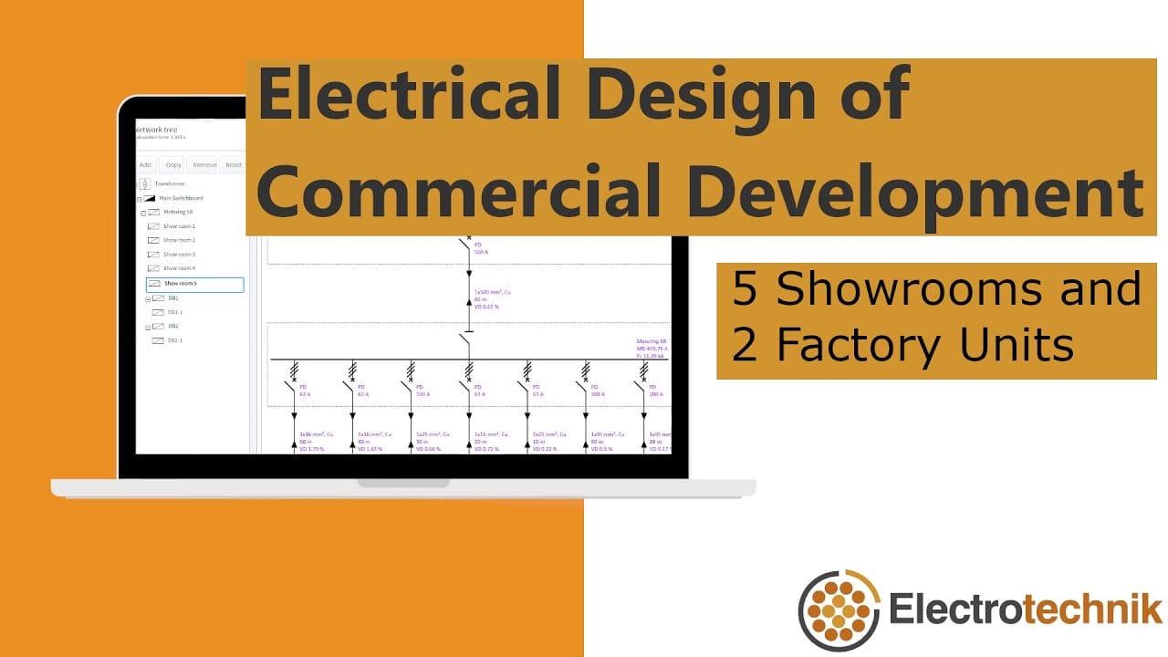 Laptop displaying an electrical diagram with text: "Electrical Design of Commercial Development: 5 Showrooms and 2 Factory Units." Electrotechnik logo at bottom right.